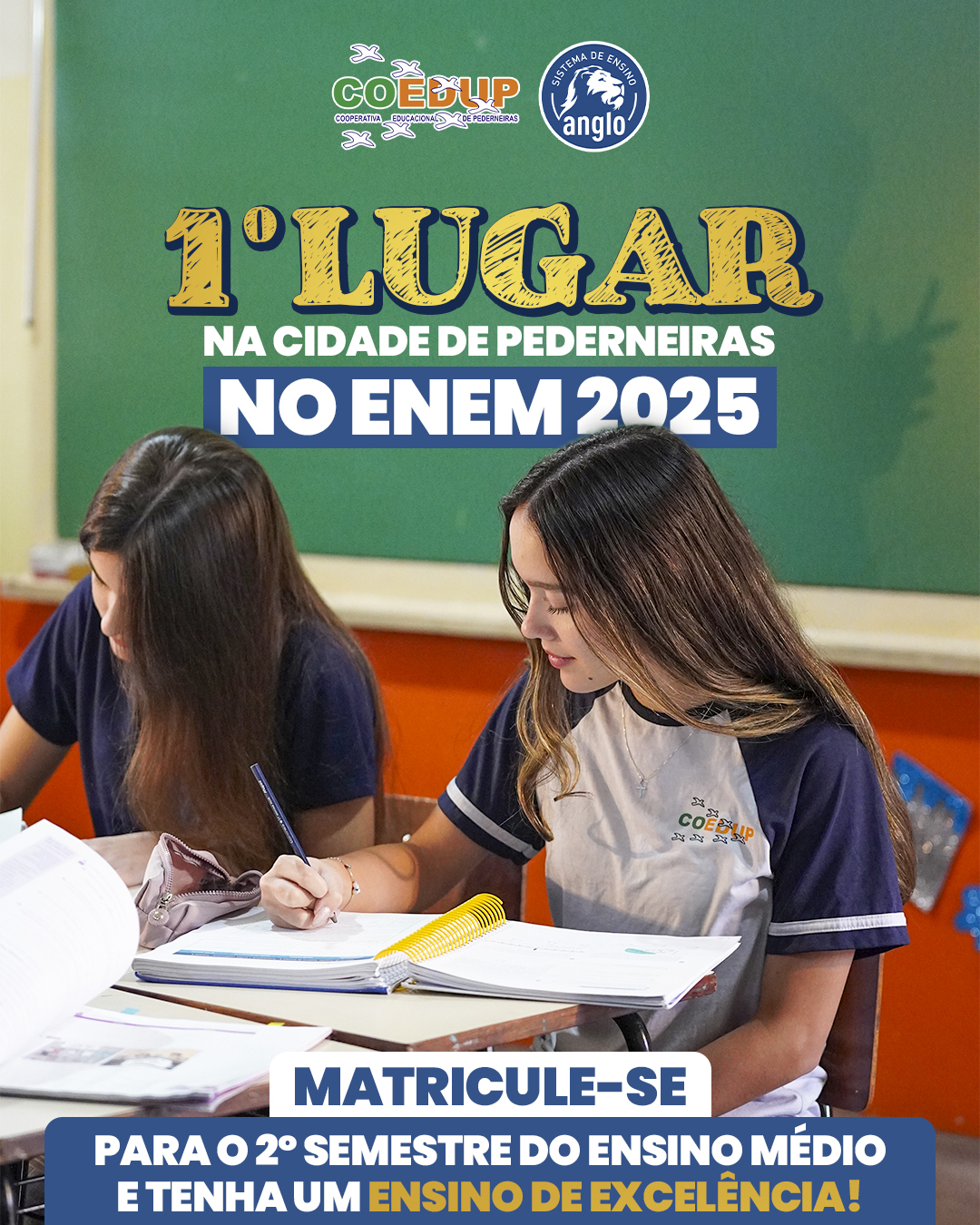 1º lugar no ENEM 2025 em Pederneiras. Não é coincidência, é resultado de um ensino pensado para vencer.
Seu filho merece estar entre os melhores. Matricule-se agora para o 2º semestre e descubra como a Coedup prepara campeões.
📚Infantil | Fundamental | Ensino Médio
🦁 Ensino de excelência com o @sistemaanglo | @eduall
🔵🟠Coedup - Cooperativa educacional de Pederneiras