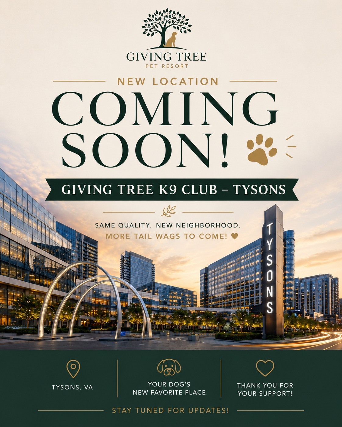 Something exciting is coming to TYSONS!!
Giving Tree is growing, and we can’t wait to welcome you and your dogs to our newest location.
Premium daycare. Luxury boarding. Professional grooming. Expert training.
Coming Soon. Stay tuned for location and opening updates!
#GivingTreeK9Club #Tysons #NorthernVirginiaDogs #DogDaycare #DogBoarding #DogGrooming #DogTraining #ComingSoon #PetCare #GivingTreePets
