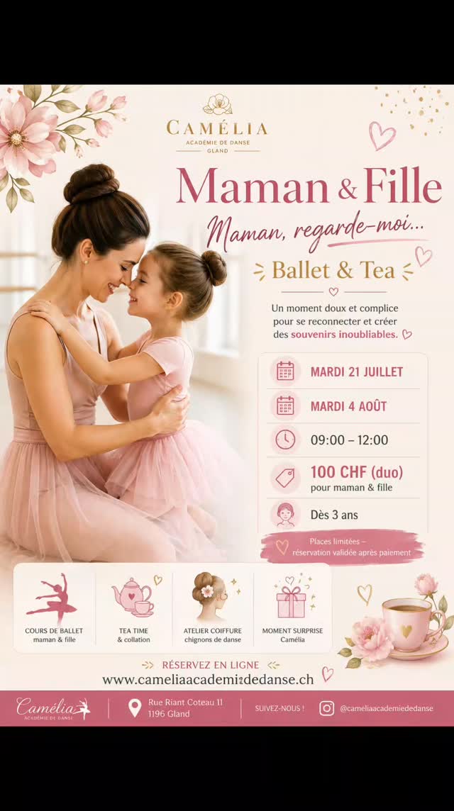 ✨ Maman, regarde-moi… ✨
Offrez-vous une matinée hors du temps avec votre fille. 💕
Au programme :
🩰 Un cours de ballet maman & fille
☕ Un tea time gourmand
💗 Un atelier coiffure (chignon de danse)
🎁 Une surprise Camélia
Un moment de complicité pour créer de merveilleux souvenirs ensemble.
📅 Mardi 21 juillet
🕘 9h00 – 12h00
💰 100 CHF par duo
👧 Dès 3 ans
💖 Les places sont limitées, réservez dès maintenant !
📍 Camélia Académie de Danse – Gland
#Gland #Nyon #Rolle #Morges #Vaud Danse Ballet