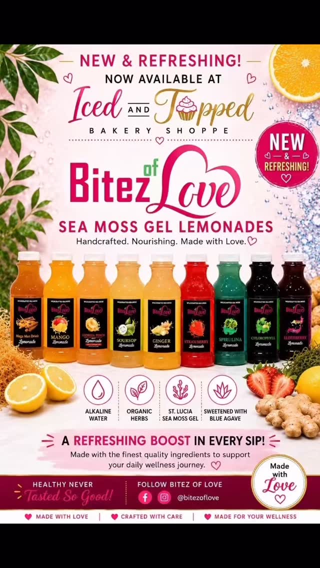 🍋✨ NOW AVAILABLE AT ICED AND TOPPED ✨🍋
Meet your new favorite sip! 💕
We’re excited to welcome Bitez of Love Sea Moss Gel Lemonades to Iced And Topped Bakery Shoppe!
Made with:
💧 Alkaline Water
🌿 Organic Herbs
🌊 St. Lucia Sea Moss Gel
🍯 Sweetened with Blue Agave
Available flavors include:
🥭 Mango
🍑 Georgia Peach
🌿 Soursop
🫚 Ginger
🍓 Strawberry
💚 Spirulina
🌱 Chlorophyll
🫐 Elderberry
🔥 Mega Man Drink
Refreshing. Nourishing. Made with Love.
Whether you’re stopping in for coffee, cake, or one of our famous desserts, don’t leave without trying one of these handcrafted lemonades!
📍 Iced And Topped Bakery Shoppe
Douglasville, Georgia
Tell us below 👇
Which flavor are you trying first?
#IcedAndTopped #BitezOfLove #SeaMossLemonade #DouglasvilleGA #WellnessDrinks SeaMossGel HealthyChoices BlackOwnedBusiness SupportSmallBusiness DrinkBetter MadeWithLove SeaMossLife GeorgiaEats FoodieFinds RefreshAndRecharge
