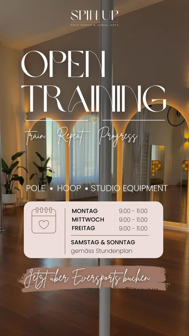 OPEN TRAINING - Neue Trainingsslots ✨
Train. Repeat. Progress.
Im Open Training hast du Zeit, bereits gelernte Tricks zu wiederholen, Kombinationen zu üben und an deinen persönlichen Zielen zu arbeiten.
Ob Pole Dance, Aerial Hoop oder Flexibility... das Studio gehört in dieser Zeit dir zusammen mit anderen Students. Das gesamte Trainingsequipment steht dir zur Verfügung.
✨ Du trainierst selbstständig
✨ Unsere Community unterstützt sich gegenseitig.
✨ Der perfekte Moment, um Sicherheit und Technik aufzubauen.
Zeiten
Montag · 09:00–11:00
Mittwoch · 09:00–11:00
Freitag · 09:00–11:00
Samstag · Gemäss Stundenplan
Sonntag · Gemäss Stundenplan
Die genauen Zeiten können bequem über Eversports eingesehen und gebucht werden.
📲 Jetzt anmelden über Eversports