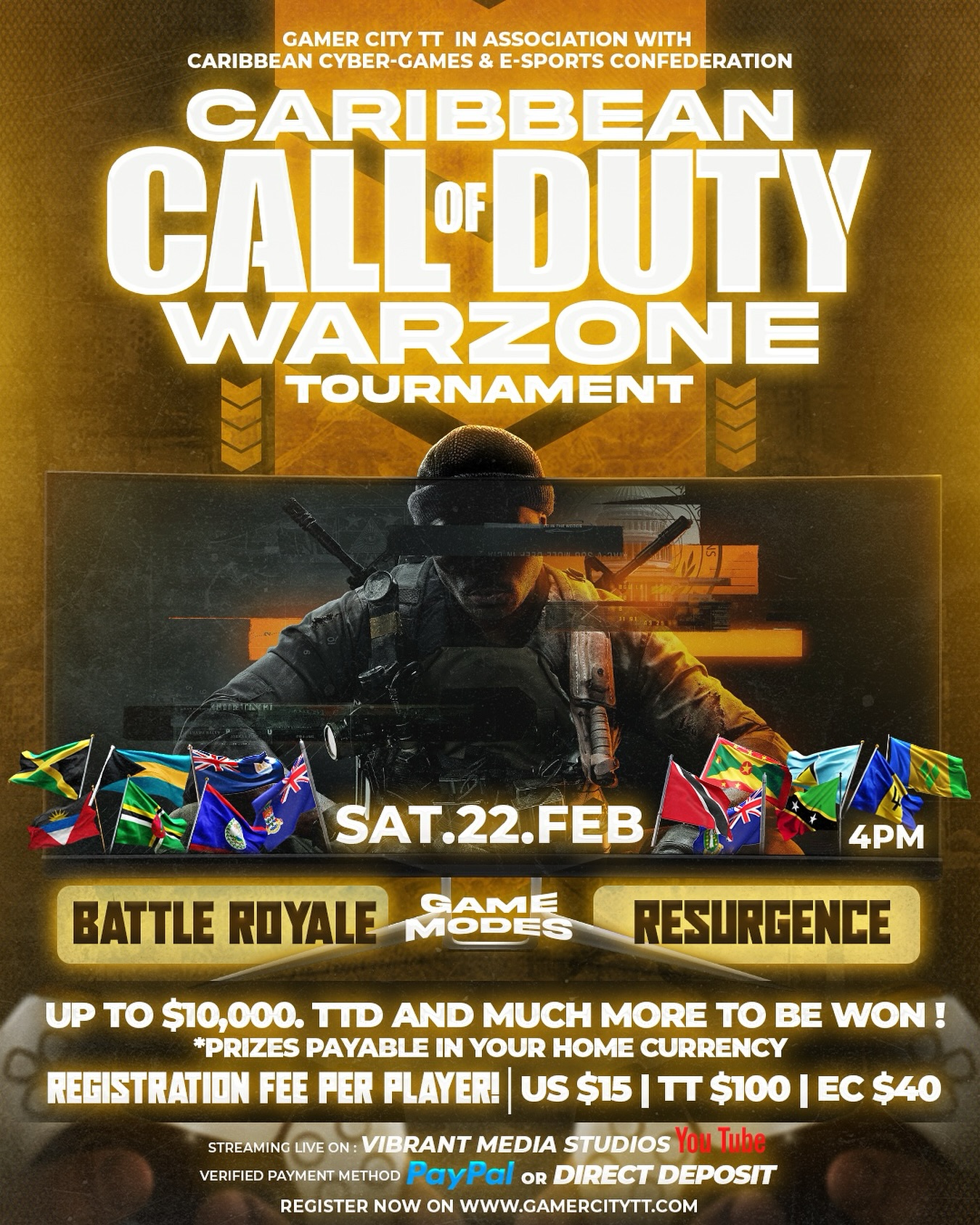 THE TIME IS NOW 🔥 REGISTER @ www.gamercitytt.com & REPRESENT YOUR COUNTRY🌎 IN THIS ELECTRIFYING CALL OF DUTY WARZONE TOURNAMENT TO WIN BIG CASH PRIZES & MUCH MORE !! 🏆
POWERED BY @vibrantmedia.tt