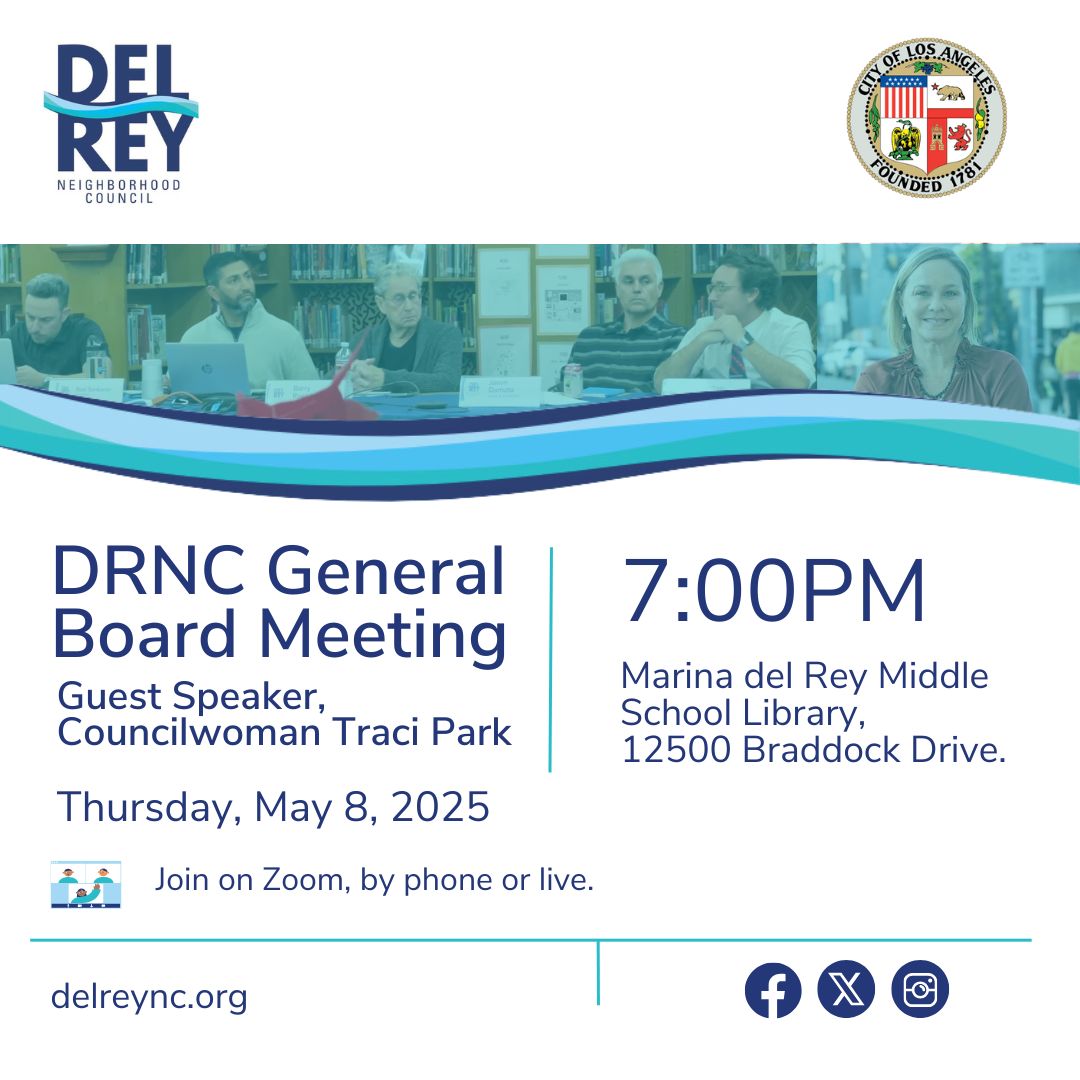 Join us for the DRNC Board Meeting on Thursday, May 8 at 7 PM. We have a packed agenda with guest speaker Councilwoman Traci Park! 🌟
📍 Location: Marina del Rey Middle School, 12500 Braddock Drive
🕖 Time: 7 PM
Don’t miss this opportunity to stay informed and engaged with our community. See you there! 🙌
#delreync #CommunityMeeting #councilwomantracipark