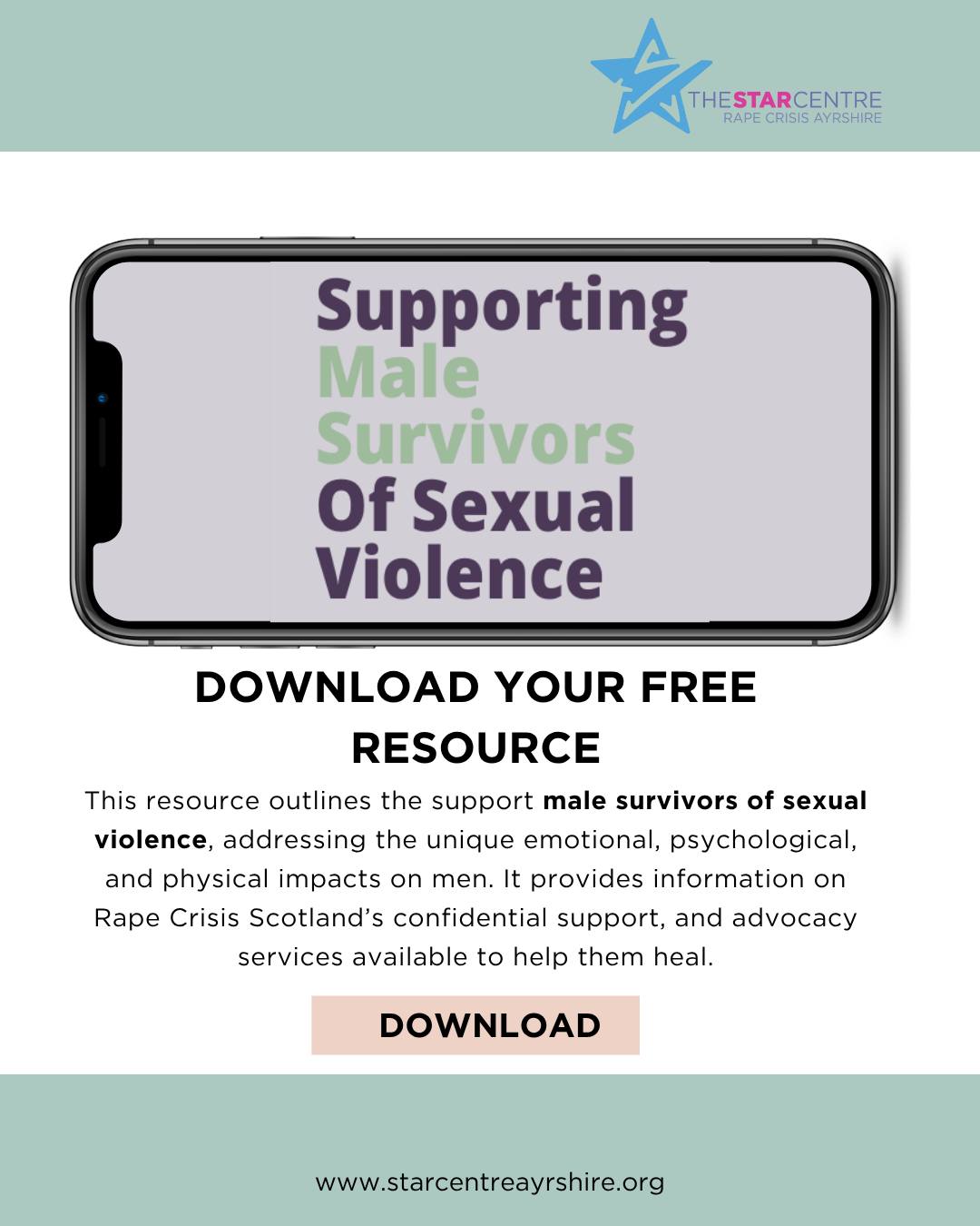 💙 Male survivors of sexual violence deserve to be heard, believed, and supported, without shame or stigma.
But harmful myths, and a lack of awareness can make it harder for men and boys to come forward, and harder for others to know how to support them.
The STAR Centre offer's free specialised support and advocacy services for male survivors across Ayrshire.
Rape Crisis Scotland's free resources on supporting male survivors outlines:
🔹What the law says about consent — and what is sexual violence is
🔹 The emotional, psychological, and physical impacts of sexual violence on men and boys
🔹 The support and advocacy services available through Rape Crisis Scotland
Download it now free from our website and learn how we can help. 🔗
#MaleSurvivors #RapeCrisisScotland #SupportNotStigma #SexualViolenceSupport #TraumaInformed #AnyBodyAnyTypeAnyTime