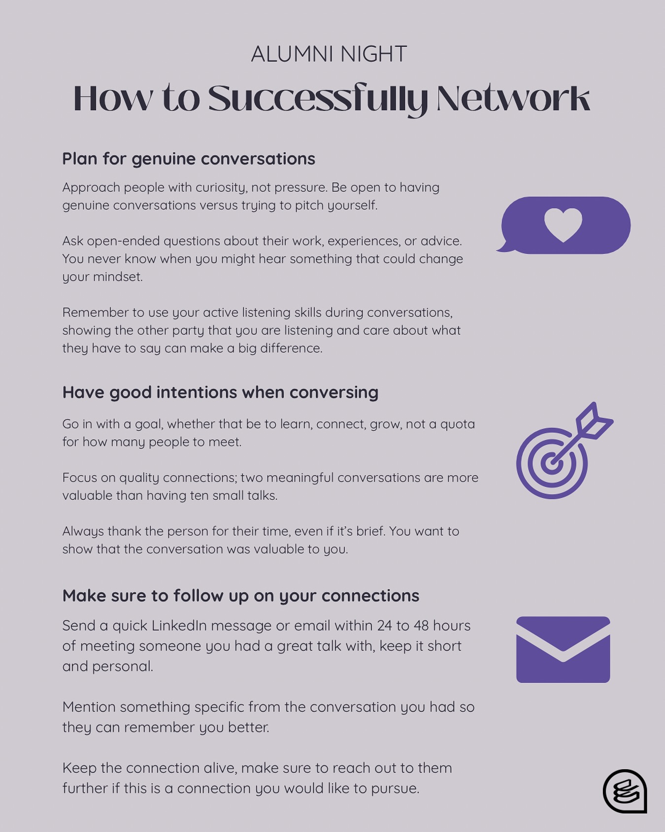 Learn More Mondays — Alumni Night: How to Successfully Network 💬
Welcome back from reading week everyone! Today we are back with Learn More Mondays. With our Alumni Night happening next week, we wanted to highlight how you can be successful at making those connections at any networking event!
Looking to put these tips to the test? Register for Alumni Night on Wednesday, November 26! 🌟
#uahrma #learnmoremonday #HR #HRM #UAlberta #UAlbertaBiz #networking
