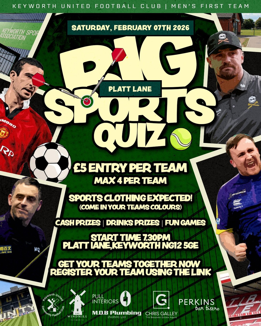 THE PLATT LANE BIG SPORTS QUIZ 📣 | 07 February 2026
Save the date as we're a little under 1 month away from our BIG SPORTS QUIZ!!!
You asked.. and we've answered! Our first Sports Quiz at Platt Lane is all set to take place at Platt Lane, Keyworth home of Keyworth United Community Football and Keyworth Cricket Club!
📰 Saturday 07 February 2026
🕑 7.30pm Start
🕑 All teams to be registered before 7pm on the night
💰 £5 Entry per team (Max 4 per team
🎉 Cash Prizes | Drinks Prizes | Fun Games
Team colours are encouraged so make sure to dig out your old football tops or rugby, cricket or any sports attire for that matter!
Team registration can be made on the night in the Clubhouse but why not let us know beforehand that you're coming?
https://forms.fillout.com/t/ewVVSCkA3Eus
If you have any questions drop us an email at media@keyworthunited.com