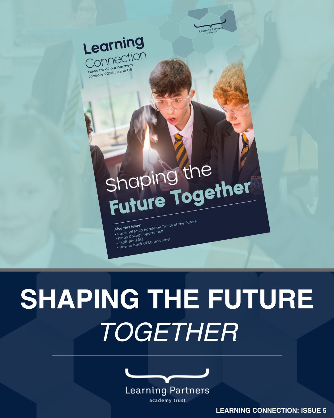 📬 The January edition of Learning Connection is out now!
Our latest newsletter focuses on Shapin...