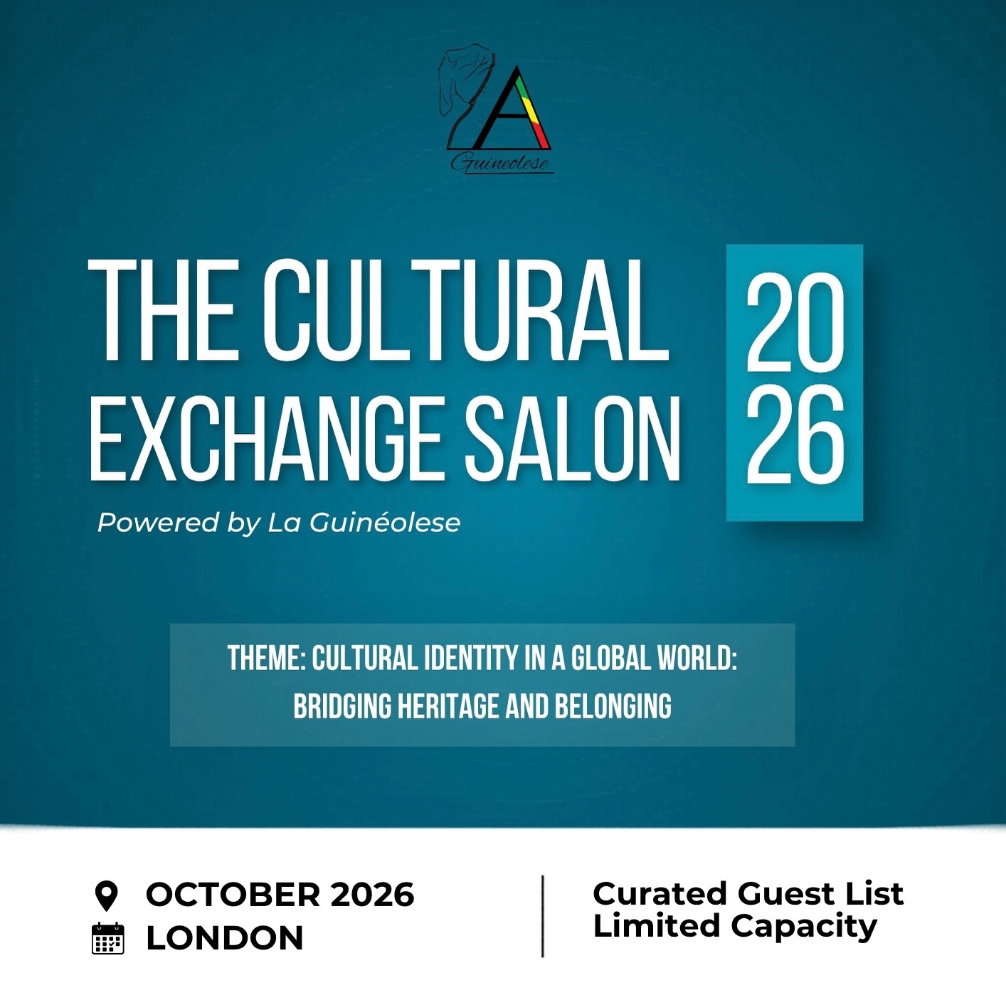 La Guinéolese Presents
THE CULTURAL EXCHANGE SALON
A new chapter in the La Guinéolese experience.
This October in London, La Guinéolese introduces an intimate space for cultural conversation, storytelling, and connection.
As we expand beyond celebration into deeper cultural experiences, this inaugural salon explores identity, heritage, and the power of exchange within the diaspora.
October 2026 | London
Limited capacity. Full details to be revealed.
Our flagship La Guinéolese annual celebration returns in 2027.
#culturalexchange #culturalpanel #networkingevents #laguinéolese
