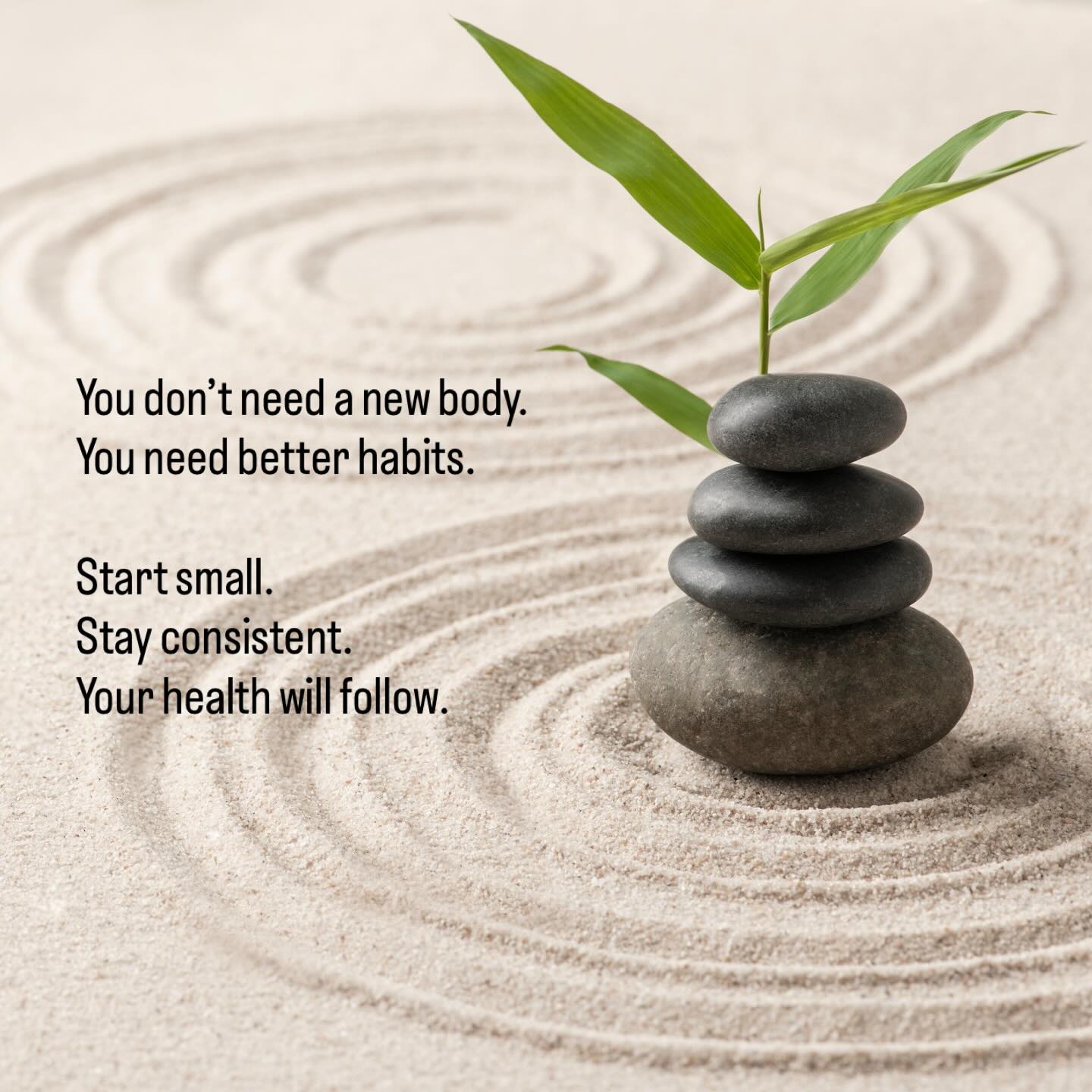 “Short term goals lead to long term results. Take it step by step, one day at a time.”