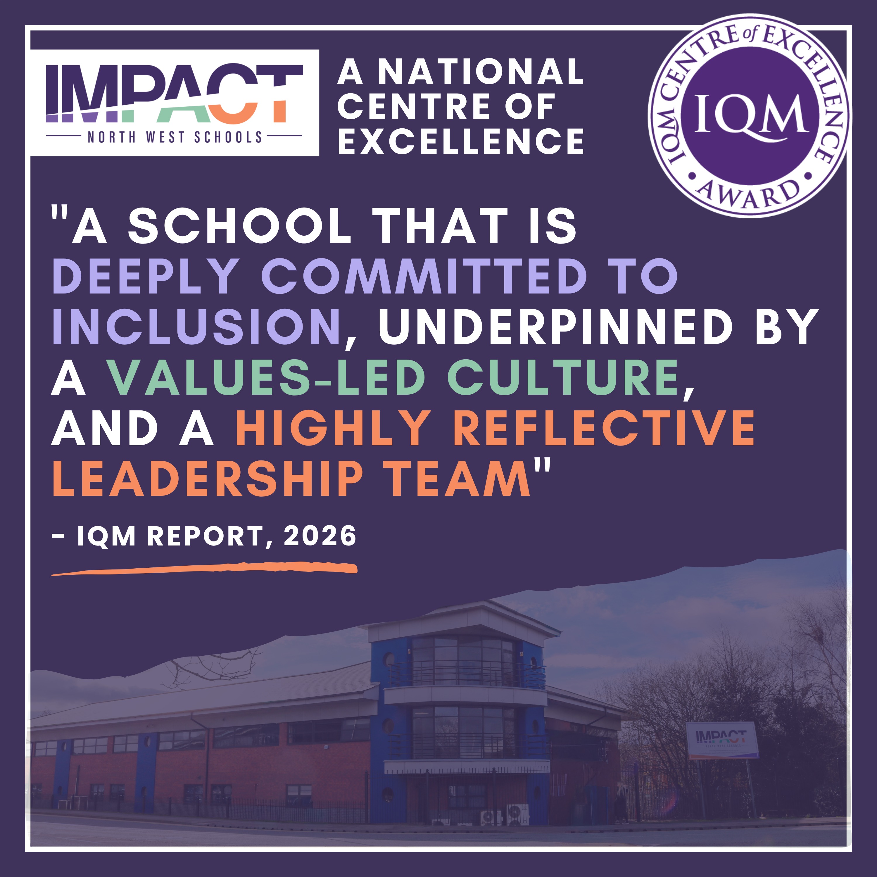 Impact North West Schools - An IQM Centre of Excellence! 🏆
We are incredibly proud to announce that we have successfully retained our status as a National Inclusion Quality Mark (IQM) Centre of Excellence.
Following a rigorous review, the report highlighted our "deep commitment to inclusion" and the "transformational impact" our team is having on the lives of young people and their families across the Wirral.
For us, inclusion isn’t just a policy - it’s a culture of kindness and a relentless focus on ensuring every student feels safe and supported to thrive. From life-changing improvements in attendance to the opening of our new specialist facilities, this recognition belongs to our entire school community.
Read more about the review and what this means for our students on our website:
https://www.impactnorthwestschools.org.uk/post/inws-proud-to-retain-our-centre-of-excellence-status