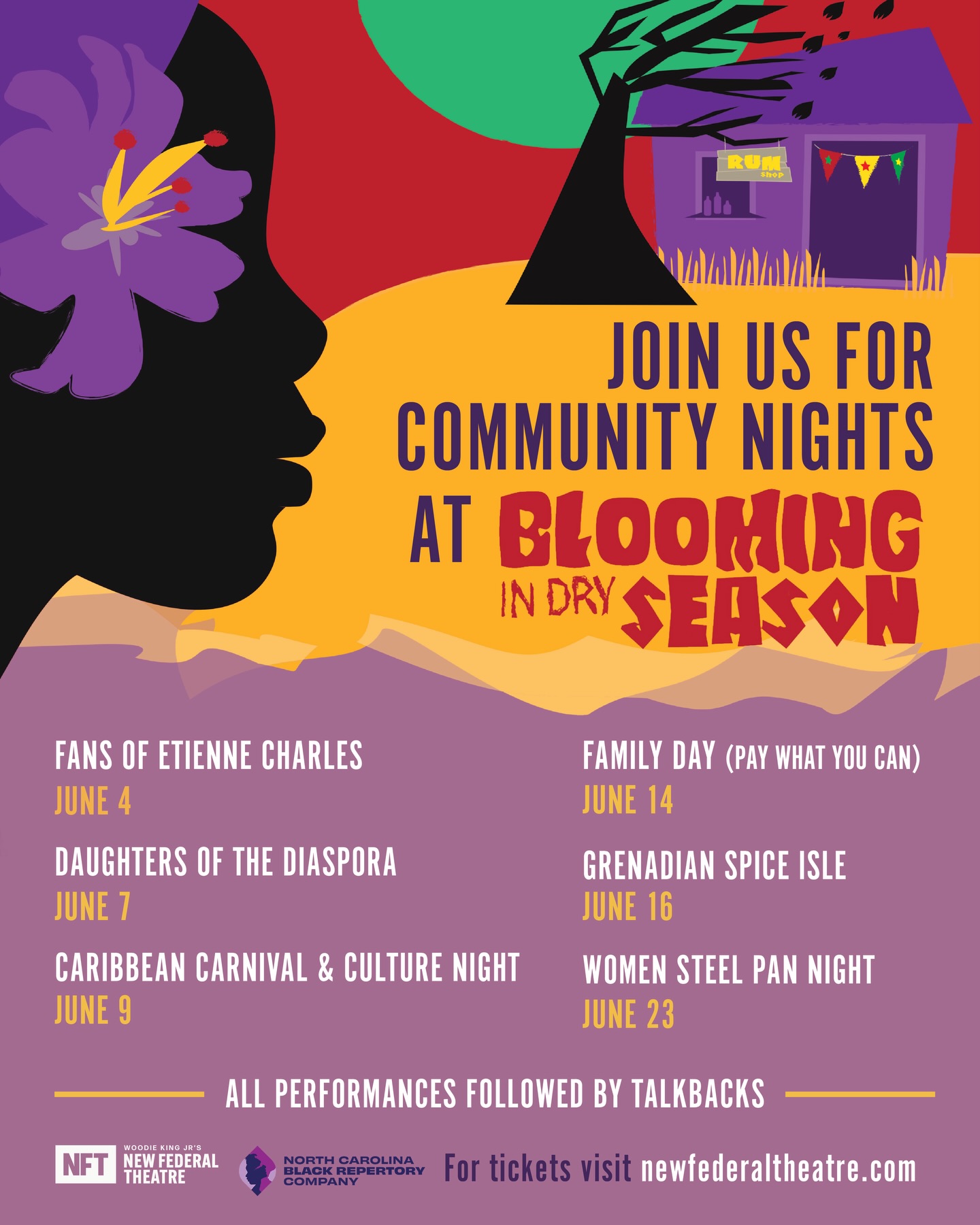 Community Nights are in full effect! Grab your tickets to these special performance dates while seats are still available.
#BloomingInDrySeason #NewFederalTheatre #CaribbeanTheatre #NCBlackRep