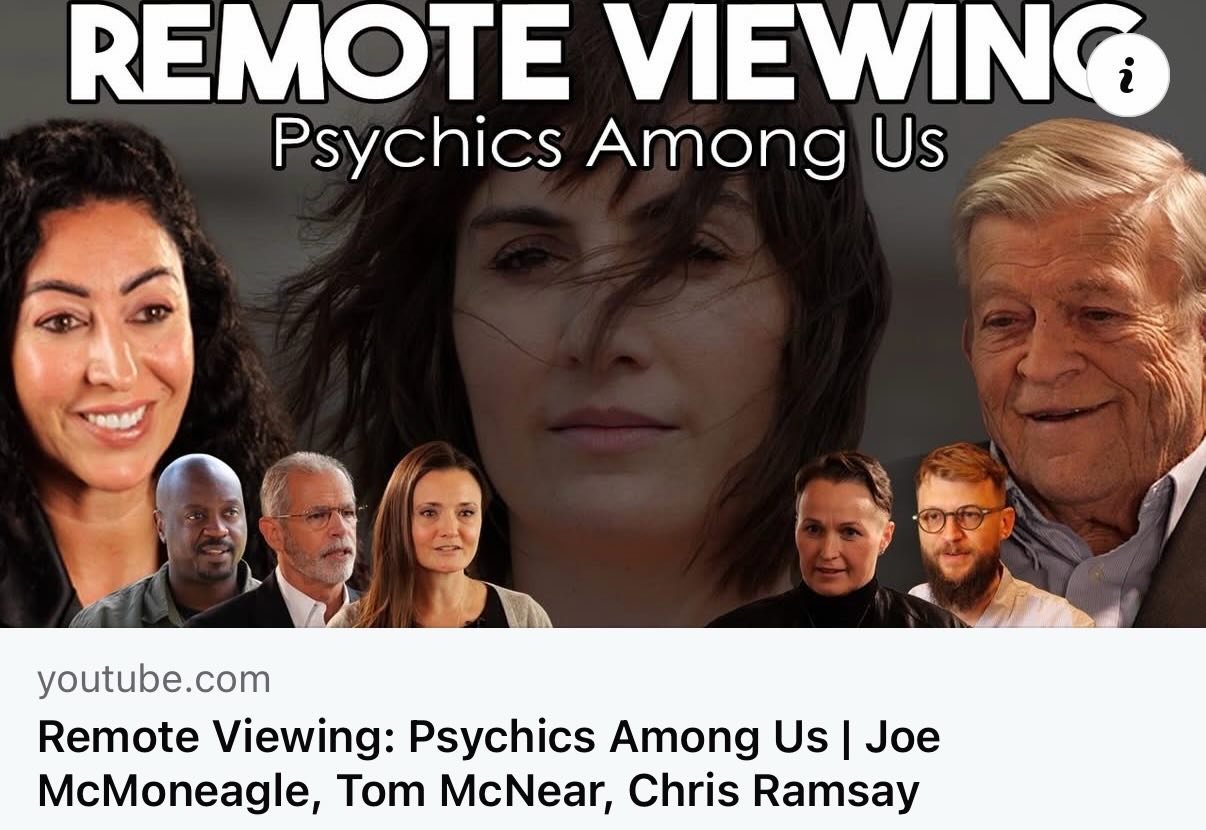 Early last year I was a part of a new remote viewing film series with many of my friends and mentors. Here is episode one. Check it out.
https://youtu.be/w1QeGSlHN_U?is=DxSzbCoYn8hBRE3D