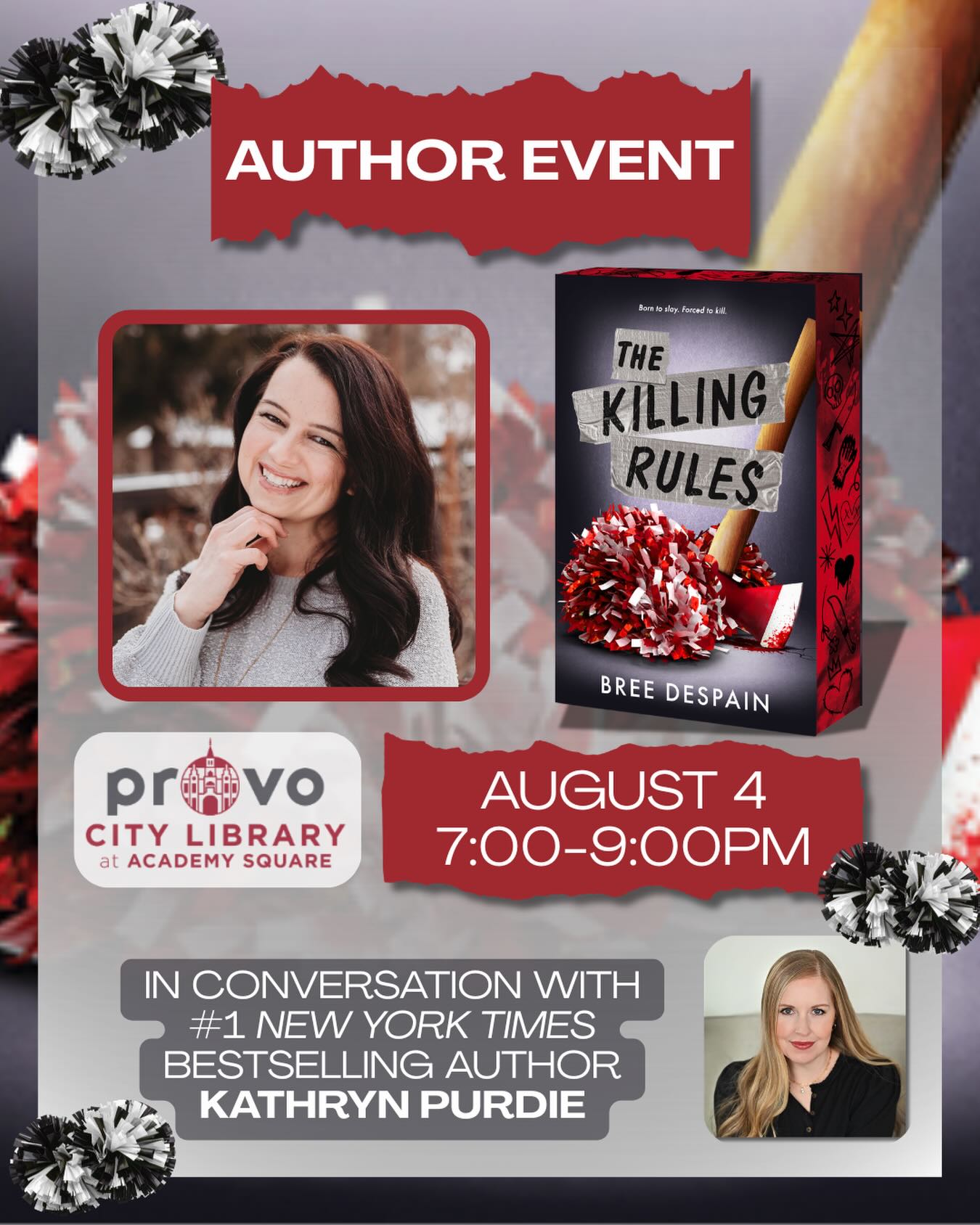 SAVE THE DATE! We’re two months out from THE KILLING RULES and you are cordially invited to my launch party! Join me and NYT #1 Bestselling author Kathryn Purdie for a book conversation and signing at the Provo Library on August 4th at 7pm. Can’t wait to see you there!