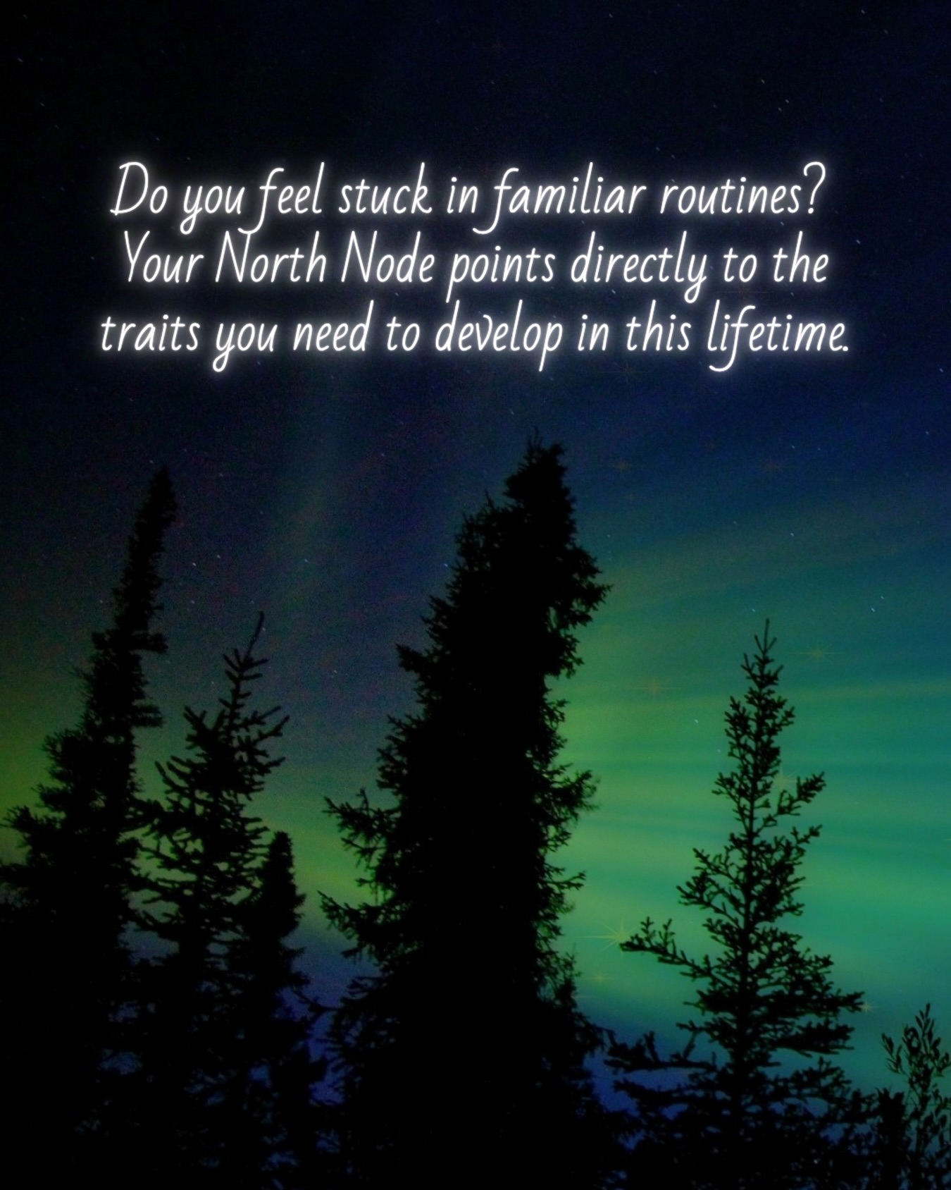 The North Node is not where you are natural. It’s not where you feel at ease.
It’s the direction your soul agreed to grow toward in this lifetime. Which means by definition it’s going to feel like a stretch. Sometimes a big one.
Most of us spend a lot of time in our South Node. It’s the familiar patterns, the default ways of responding, the version of ourselves that feels safe because it’s known. The South Node is not bad, it’s where your real gifts live. But if you stay there, you stay stuck. You do the thing you’ve always done and wonder why you keep arriving in the same place.
The North Node asks something different of you. A different way of relating, thinking, showing up. And the resistance you feel toward it is not a sign you’re on the wrong path. It’s usually a sign you’re on exactly the right one. It’s supposed to be uncomfortable; that’s the growing pains.
This is what a reading can do that a generic description of your North Node sign never will. It can show you the specific texture of your pattern. Not just that you are avoiding Aquarian community or Cancerian vulnerability or Capricorn responsibility in the abstract but why.
What formed it.
What it is protecting.
And what in your chart is already quietly moving you toward it whether you realise it or not. The chart doesn’t invent the direction. It confirms the one you have already been feeling.
If you have been circling the same patterns and wondering why forward motion feels harder than it should your nodal axis is usually one of the first places worth looking. A natal chart reading will show you not just where your North Node sits but what it is actually asking of you, and what has been making that ask so difficult to answer.
The discomfort is the direction. And once you can see it clearly, it becomes a lot easier to walk toward it.