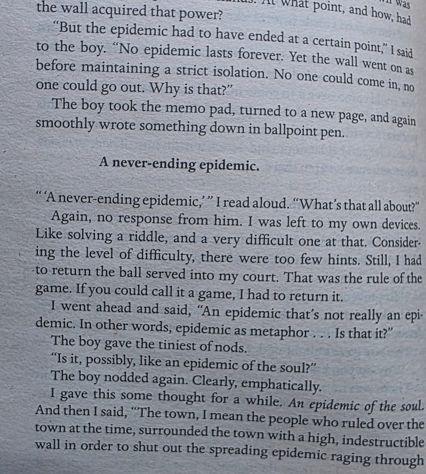 I'm starting understand with this book why I have an affinity to reading Japanese authors.
They are not afraid to explores the realms the human psyche can explore if we allow them.
They explore those places we can all have access to but but may never dare to go because of its untethered, unboundaried energy.
As the neurodivergent boy in the story, the soulless town can be a sanctity as he doesn't belong in the world he exists in.
As a creative I explore these realms in myself but have learnt ways in which to keep myself anchored in the real world but am also drawn to hide in the walled town where nobody can touch me.
I reflect maybe the last 2 years I've found myself (in part) in the town behind the wall by overworking. As ive realised and actioned a reduction in workload I am left feeling untethered and maybe fearful of returning back to my creative and exploratory realm.
What are my anchors? My house, my sleep and daily routine, my body, my practice, kayaking.
From here I can explore.
Which town am I now in? Behind the rigid walls and soulless leading to existential crisis, unanchored and overwhelmed, or using my anchors where I can move between them.
For now I shall go and kayak!
