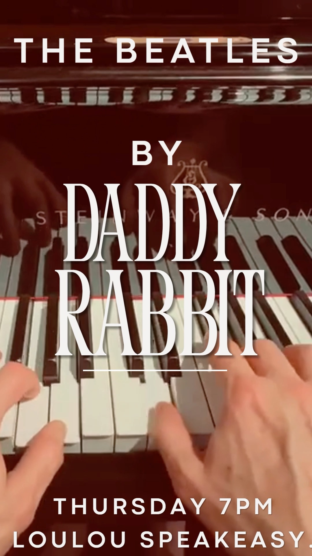 It's here folks. The ultimate live music event in NYC tomorrow eve - Thursday 25 June - The Beatles by Daddy Rabbit! The magic starts at 7pm at LouLous Speakeasy. Don't miss out. The last few tickets at https://daddy-rabbit.turntabletickets.com #TheBeatles #NYC #livemusic